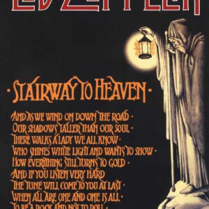 Led Zeppelin- Stairway To Heaven Rock N Roll Music Poster