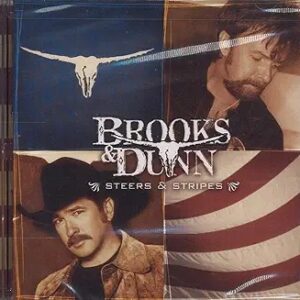 Brooks & Dunn-Steers & Stripes CD