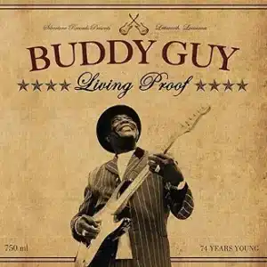 Buddy Guy-Living Proof CD (Pre-owned)