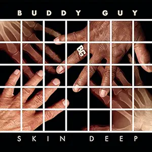 Buddy Guy-Skin Deep CD (Pre-owned)