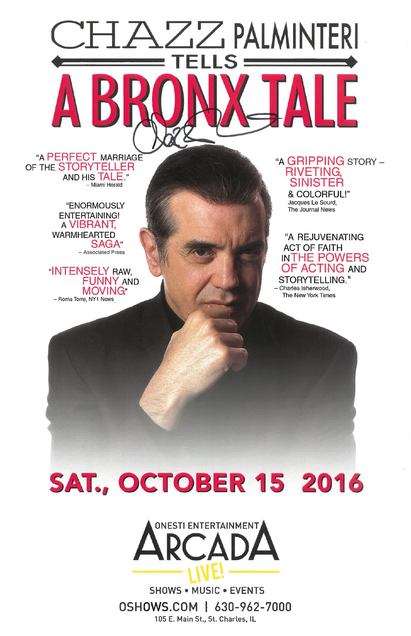 Chazz Palminteri A Bronx Tale Poster- 10/15/16 (Signed)-ARC
