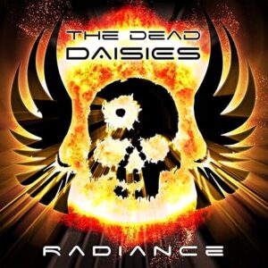Dead Daisies Radiance