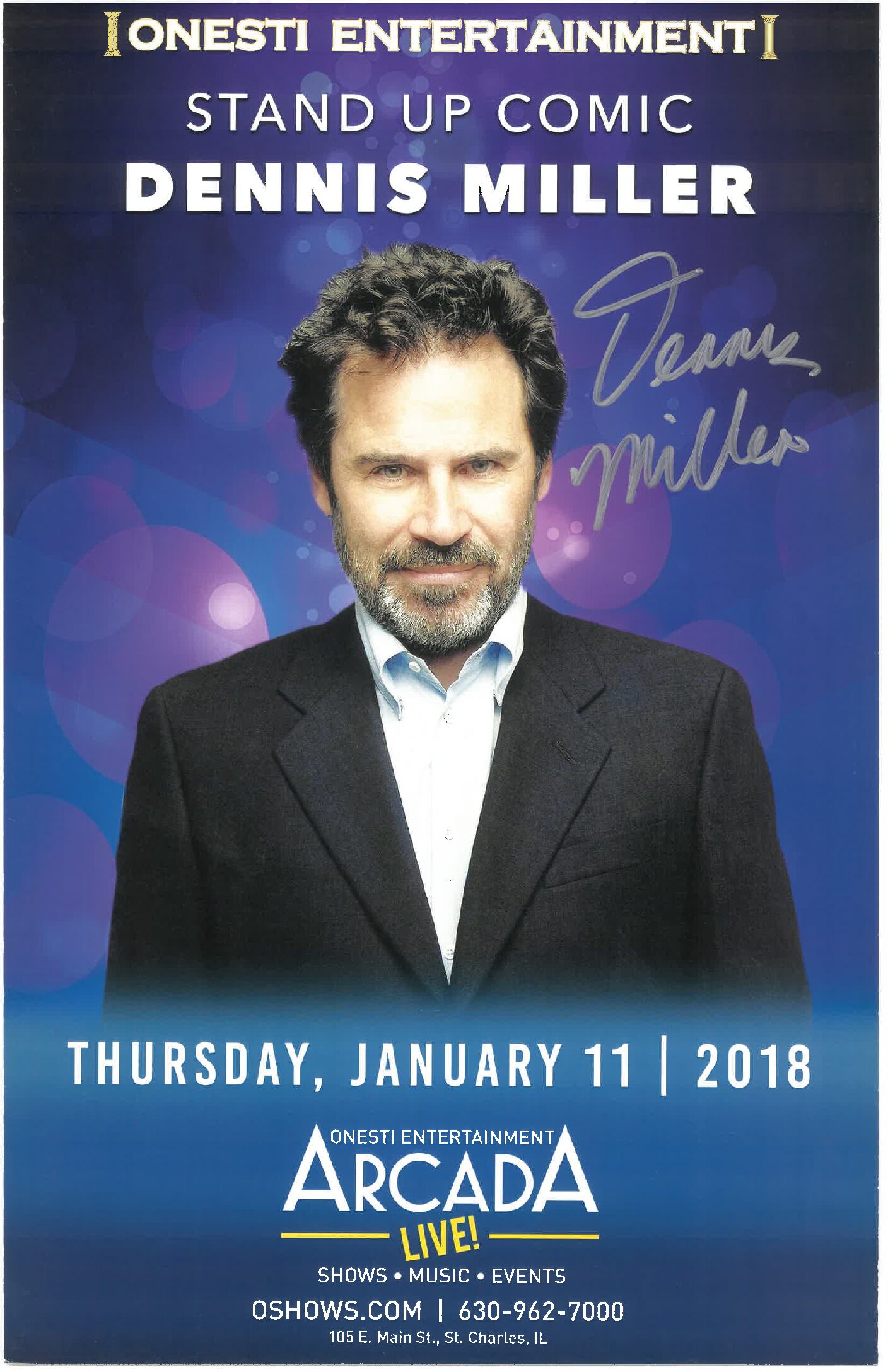 Dennis Miller Poster- 1/11/18 (Signed)