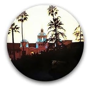 Eagles- Hotel California Button