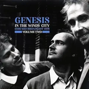 Genesis-In The Windy City Chicago Broadcast 1978 Volume Two LP