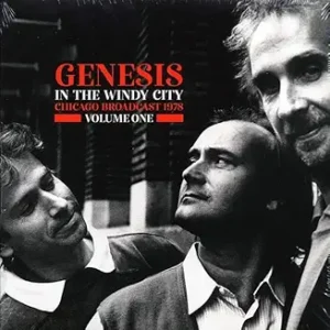 Genesis-In The Windy City Chicago Broadcast 1978 Volume One LP