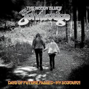 John Lodge-Days Of Future Passed- My Sojourn CD (W/Autographed Insert)