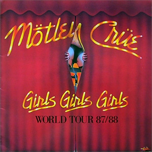 Motley Crue -Girls Girls Girls 1987/88 World Tour Program