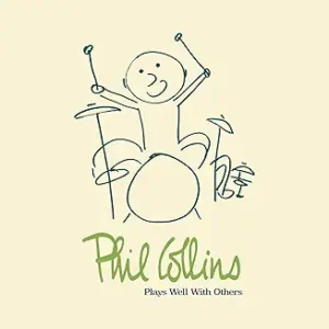Phil Collins - Plays Well With Others CD