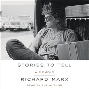 Richard Marx-Stories To Tell: A Memoir Book