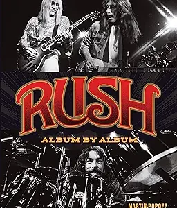 Rush: Album by Album Hardcover Book