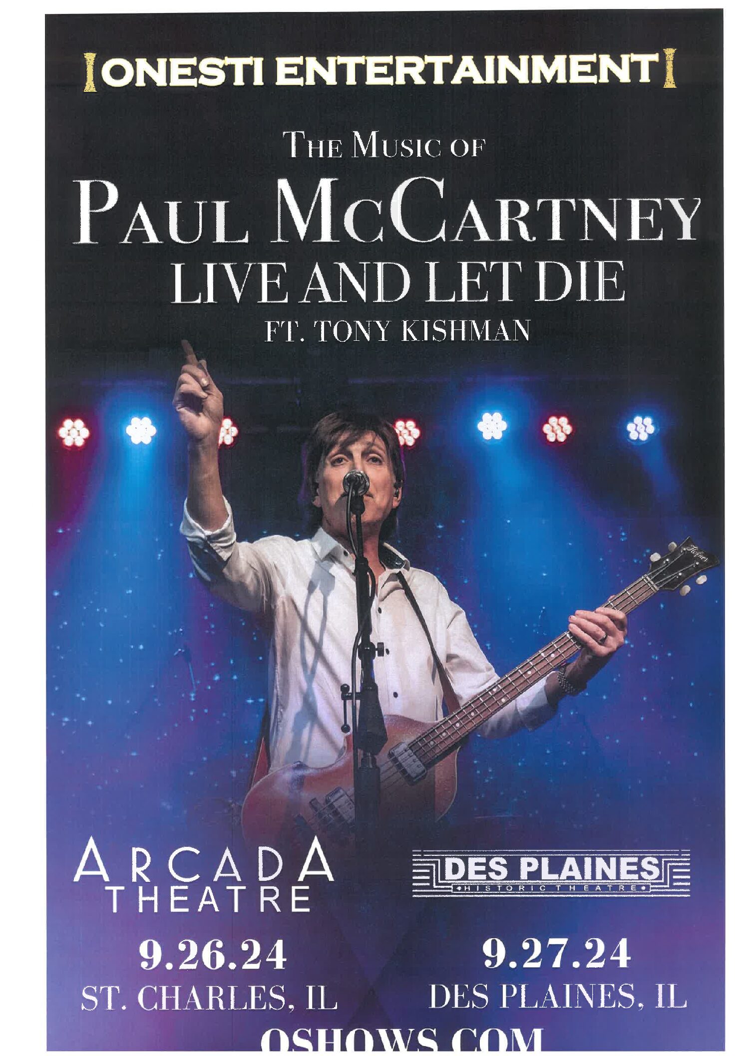 Live & Let Die Poster (Tony Kishman as Paul Mccartney)-09/26/24-ARC 09/27/24-DPT