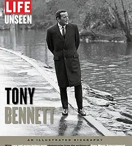 Tony Bennett- LIFE Unseen Book
