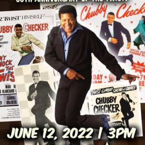 Chubby Checker Poster- 6/12/2022 (Unsigned Only)-ARC