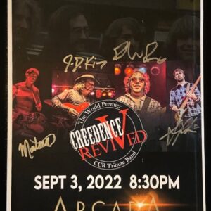 Creedence Revived Poster- 9/3/22 (Signed)-ARC
