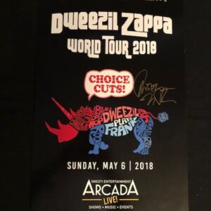 Dweezil Zappa Poster- 5/6/18 (Signed & Unsigned)