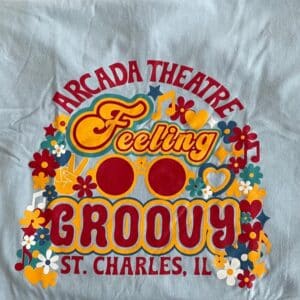 feeling groovy short sleeve t shirt arcada theatre