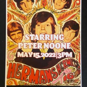 Hermans Hermits starring Peter Noone- 5/15/22 (signed)