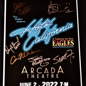 Hotel California Poster- 6/2/22 (Signed)